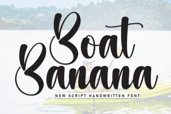 Boat Banana: A Handwritten Font for Modern Brands