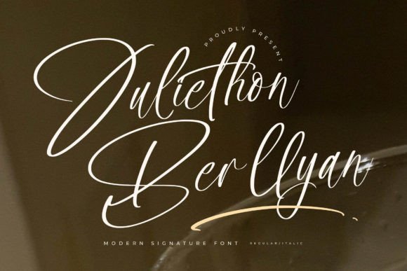 Juliethon Berllyan: Your Next Favorite Modern Signature Font
