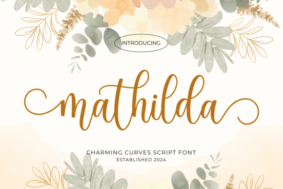 Mathilda: A Script Font That Feels Like a Personal Invitation