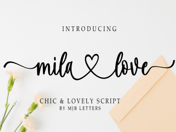 Mila Love: A Romantic Script Font for Elegant Designs