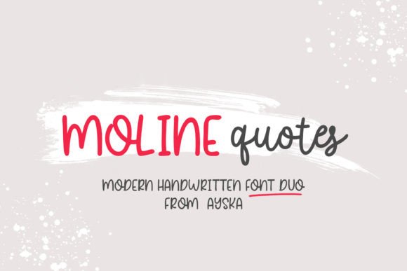 Moline Quotes Duo: A Font Pairing for Authentic Branding