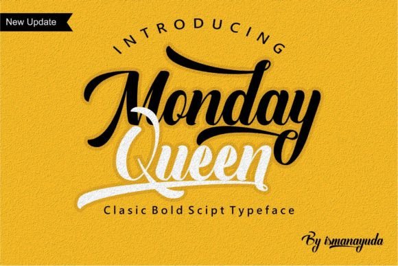 Monday Queen: Where Flowing Script Meets Timeless Class